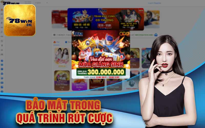 Bảo mật trong quá trình rút cược