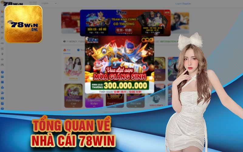 Tổng quan về nhà cái 78Win